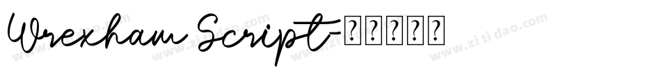 Wrexham Script字体转换